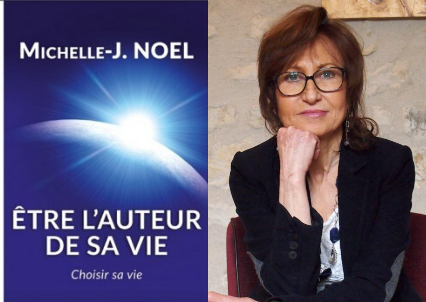 Livre: être l'auteur de sa vie - Michelle J. Noel